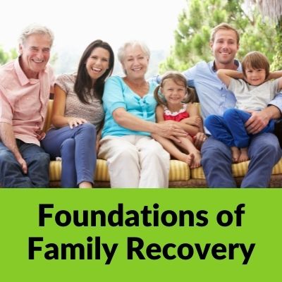 Foundations of Family Recovery